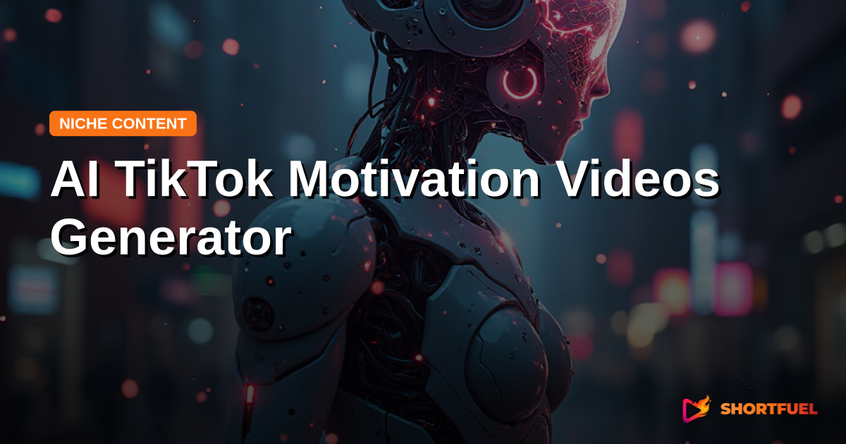 AI TikTok Motivation Videos Generator